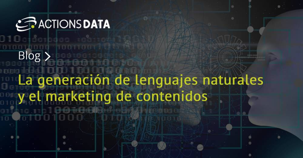 ACTIONS_theCXco's tweet image. Los avances en la generación de lenguajes naturales o #NaturalLanguageGeneration suponen un gran avance en el #marketing de contenidos. ¡Te los contamos en nuestro blog #ActionsDATA! 👉actionsdata.com/blog/generacio…