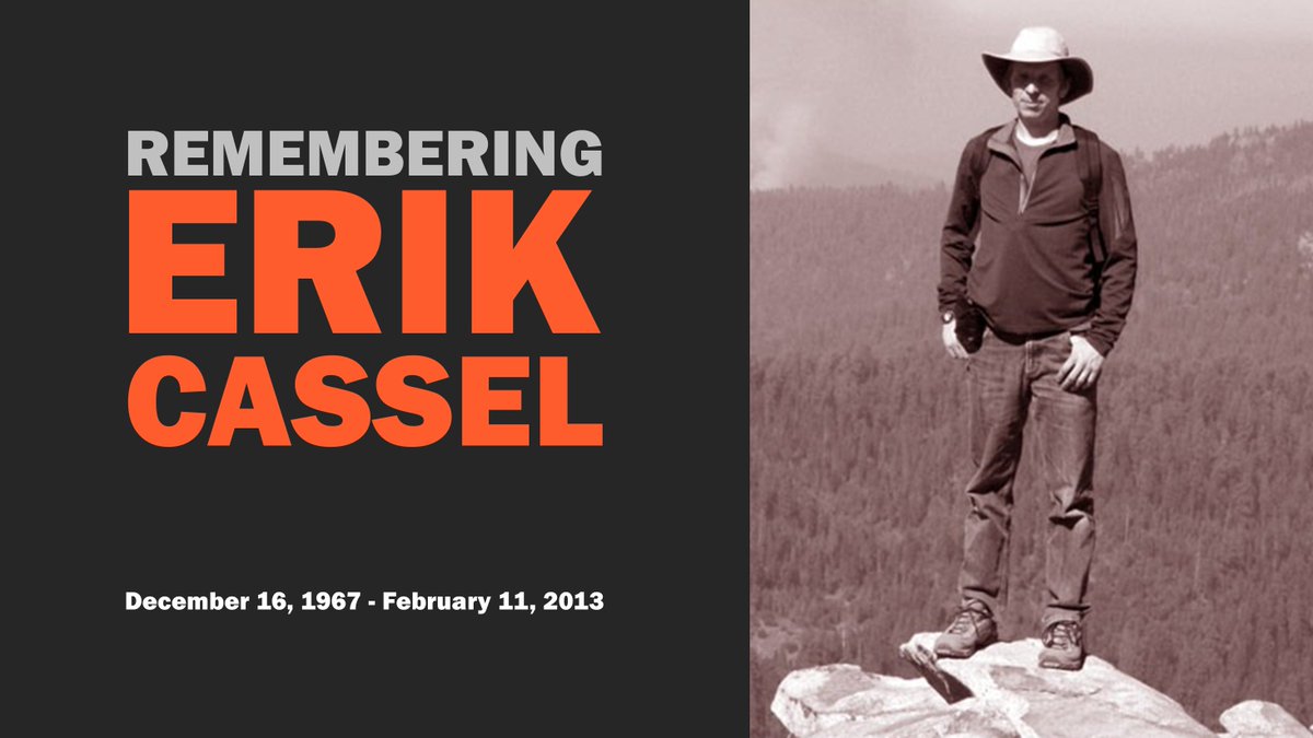 In Remembrance Of Erik Cassel