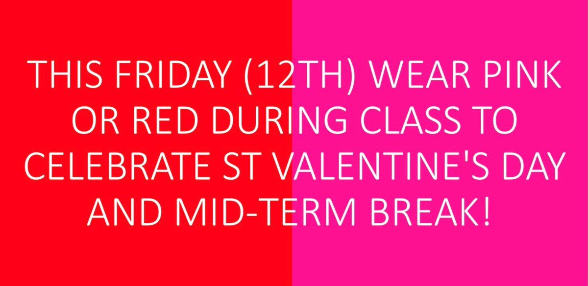 StJosephOfCluny's tweet photo. This Friday to celebrate St Valentine’s Day and Mid-Term break we are inviting all students to wear either pink or red for the day! #clunykilliney #redorpink #clunyspirit #clunyfamily https://t.co/W5lLLi92hu