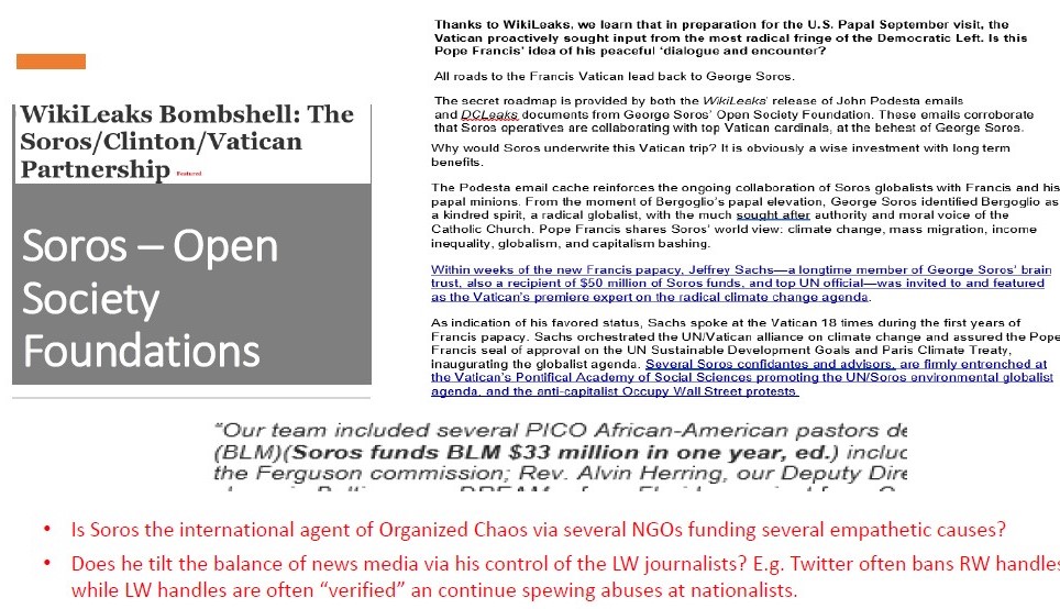 As per Wikileaks Soros funded BLM. 6/N (Rmmbr  #SSRians BLM HT were fixed and curated unlike any SSR HT.) NGOs will be used to widen local "divides" existing within every society to target govts that are against the cabal and create protests. "Organized Chaos"  #ToolkitPlot