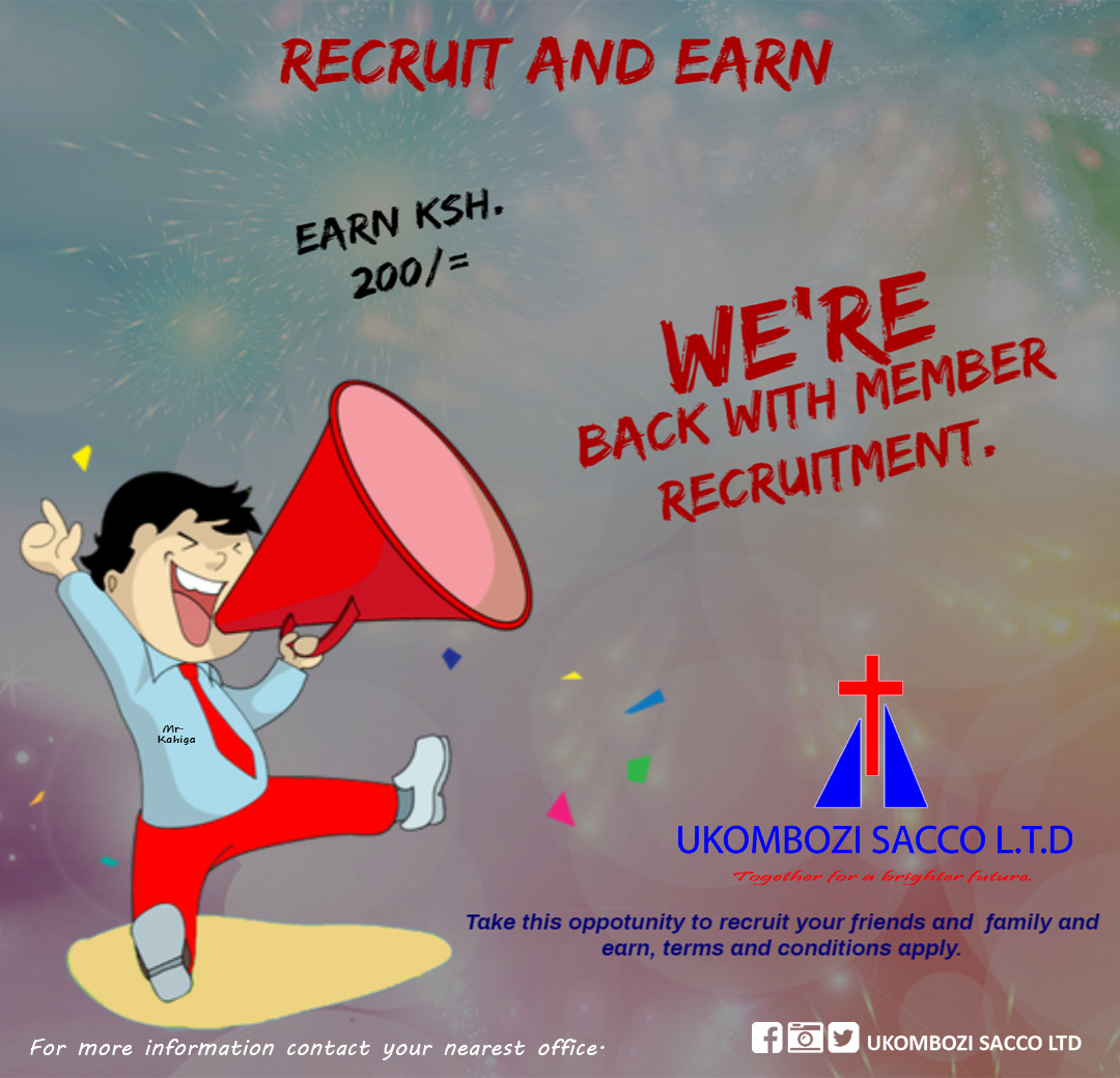 UkomboziSacco's tweet photo. Recruit a new member and Earn Ksh. 200 /= per member recruited. Leta familia na marafiki wote pia.
#weekendvibes
#interactiveFridays
#FridayVibes
@MbciTvOfficial
@theoracletv
@BishopKariuki
@ntvkenya https://t.co/6k5tyOtkoP