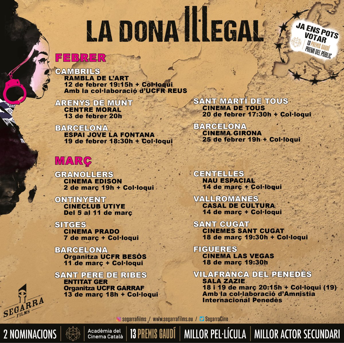 SegarraCine's tweet photo. 📍Afegim poblacions on podreu veure "La dona il·legal" properament!📽️Recorda que si t'agrada la pel·lícula, la pots votar als #PremisGaudí aquí: https://t.co/onWBot6pOf https://t.co/fuASzJ5rnR