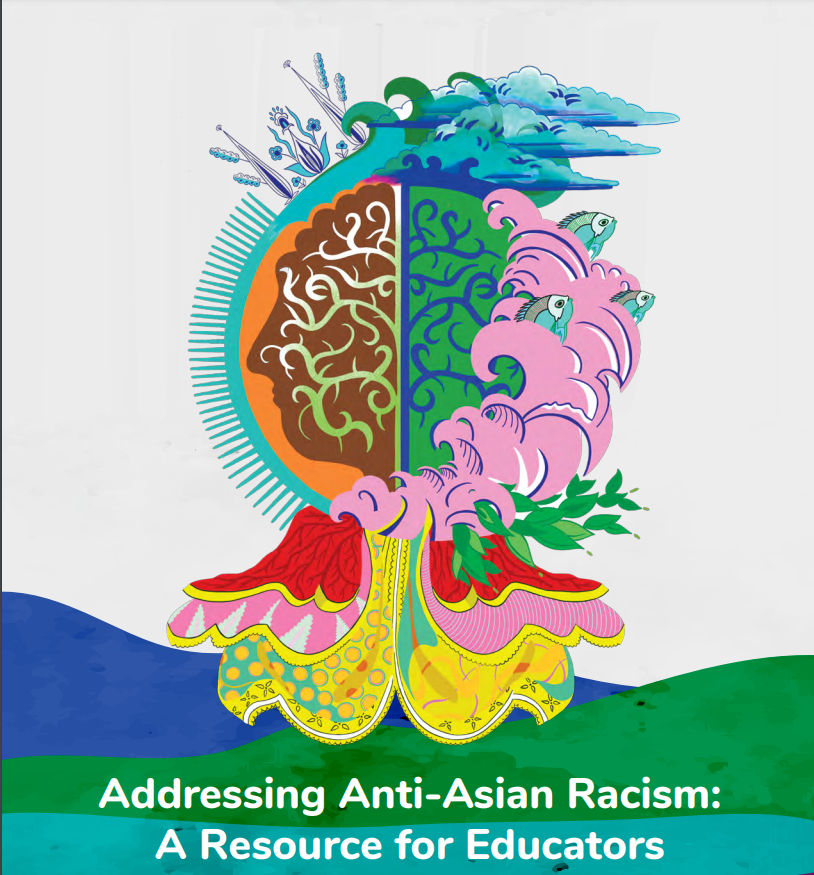 Addressing Anti-Asian Racism: A Resource for Educators from ETFO. etfo.ca/BuildingAJustS…