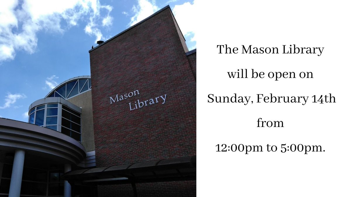 KeeneMasonLib's tweet photo. The @KeeneMasonLib will be open this Sun, Feb 14 from 12pm-5pm to accommodate our #KSCStudents before your classes begin on Mon, Feb 15. Remember to enter the building you need to be wearing the latest wristband and a mask.
@KeeneState_ @KeeneStateOwls @KSC_C4W @KSCAspire https://t.co/DVnnvJ9Hap