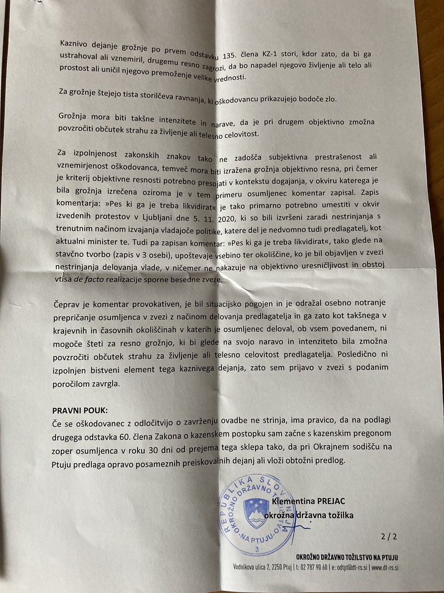 aleshojs's tweet photo. Za tožilstvo navedba : “Pes ki ga je treba likvidirati “, kar se nanaša name, ne predstavlja resne grožnje. Čeprav je zapis provokativen, ta zgolj odraža duševne bolečine Alojza Breznika, ki so posledica izvajanja vladajoče politike, katere del sem,pravijo.Nov presežek tožilstva. https://t.co/J3Rqv5xy2a