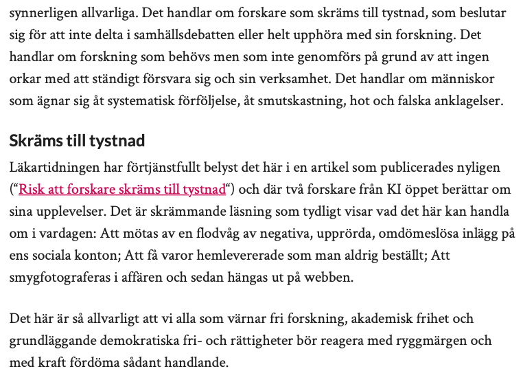 The President of  @karolinskainst, Ole Petter Ottersen, just yesterday called for a forceful denunciation of every effort to silence researchers, e.g., by means of targeted harassment, frivolous threats, and false accusations. /4