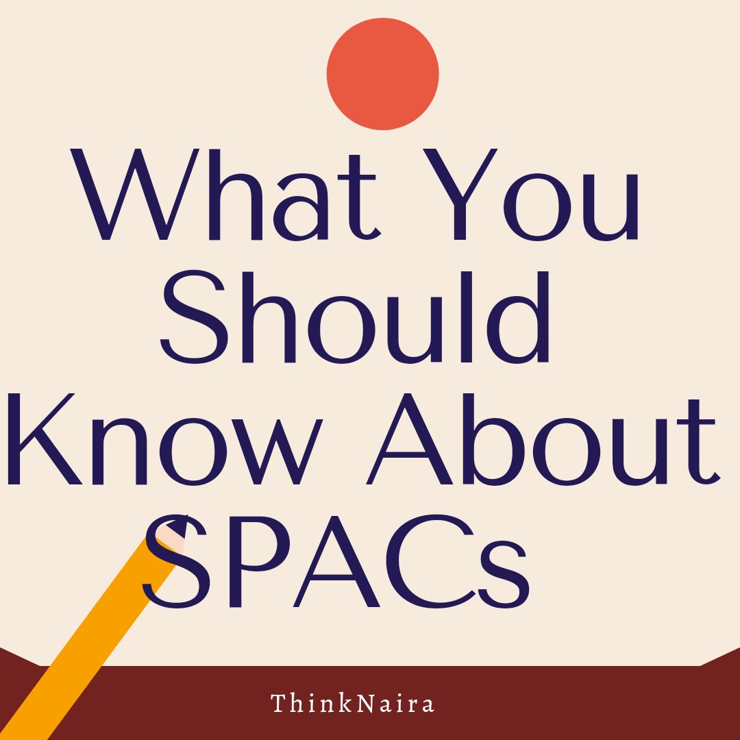 WHAT YOU SHOULD KNOW ABOUT SPACS