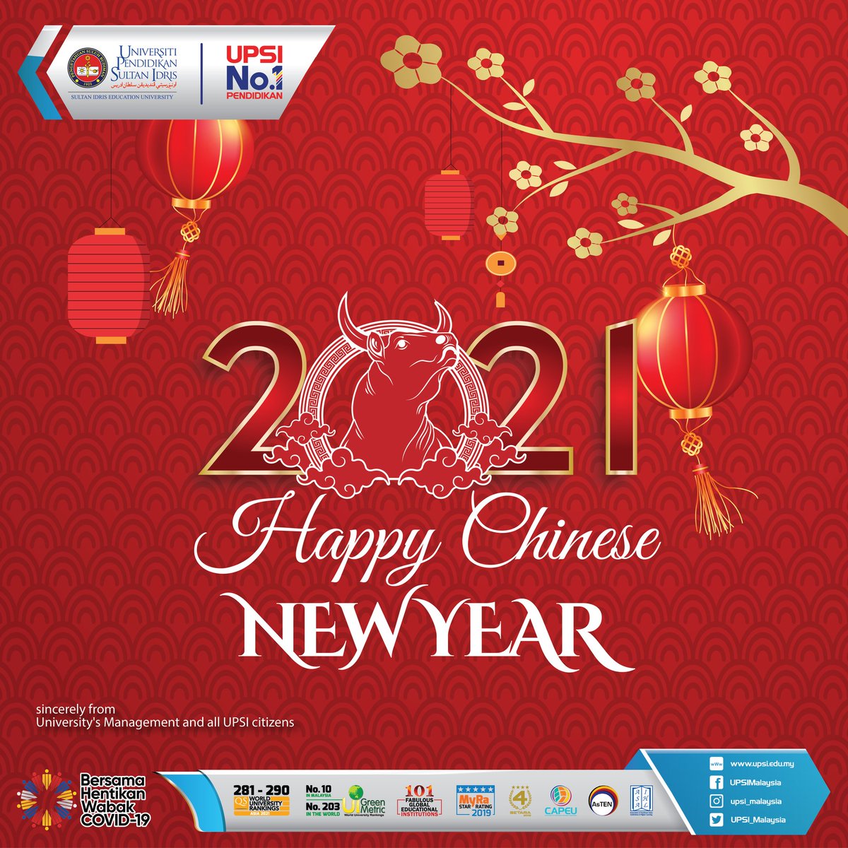 UPSI_Malaysia's tweet photo. SELAMAT MENYAMBUT TAHUN BARU CINA
#3R_UPSI #cemerlangbersama #upsibest #UPSIMalaysia
#upsino1pendidikan #upsino1education
#Malaysiamembaca #upsithenextlevel
#StayHomeStaySafe #kitajagakita
---
UNIVERSITI PENDIDIKAN SULTAN IDRIS
UPSI NO.1 PENDIDIKAN | UPSI NO.1 IN EDUCATION https://t.co/ojmv9pYHRF