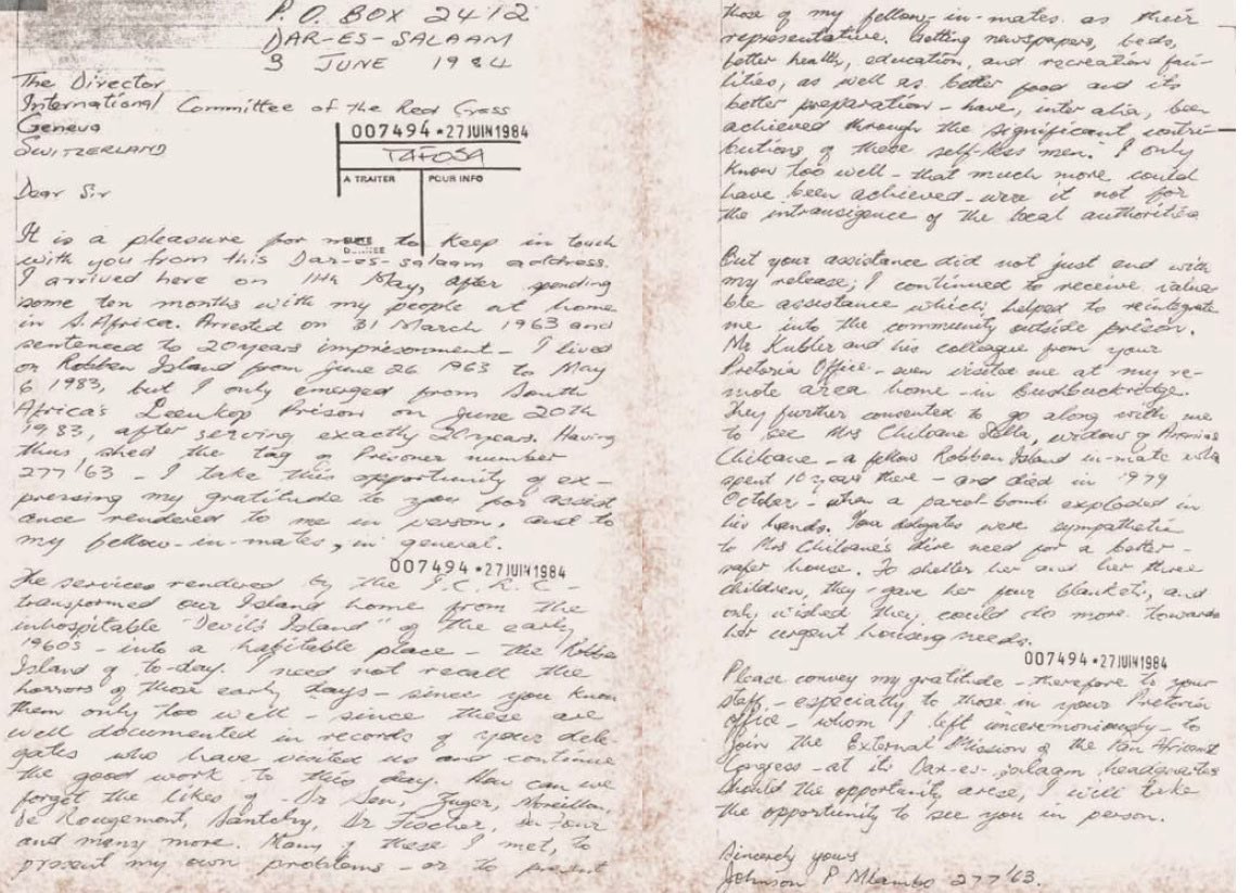 Witness 1: Johnson Mlambo, Robben Island, 1963 to 1983" The most vital work the ICRC did was to pressure the authorities about the cruel treatment in the prison.”  Johnson's letter to the  @ICRC after his release in 1984