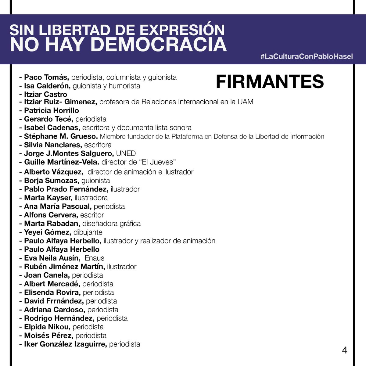SIN LIBERTAD DE EXPRESIÓN NO HAY DEMOCRACIA

🔺Comunicado de periodistas y escritores en contra del encarcelamiento de <a href="/PabloHasel/">Pablo Hasel</a> 

 #LaCulturaConHasel
#LibertadParaHasel