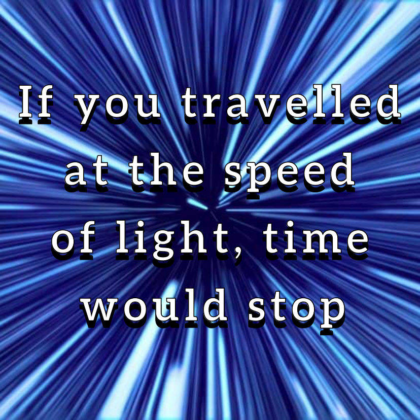 BitesSci's tweet photo. Did you know...If you travelled at the speed of light, time would stop. According to Einstein’s theory of Special Relativity, the faster you go, the slower time passes for you relative to your surroundings #greaselightning #speed #speedhunters #speedup #lightspeed #funfact #fact https://t.co/Pc6l7pyOem