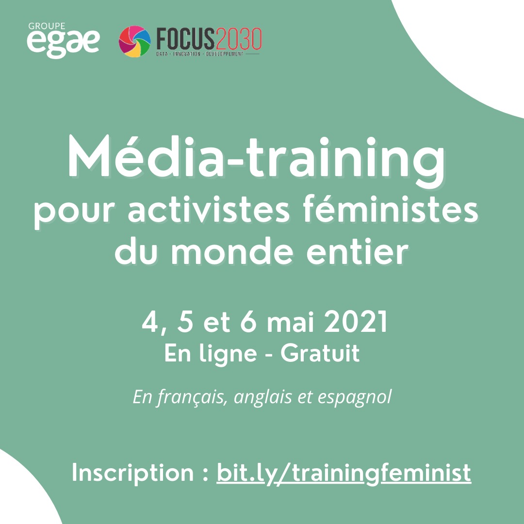 🎙 Participez à un média-training exceptionnel pour les activistes féministes du monde entier organisé par le groupe Egaé.

📅 Du 4 au 6 mai 2021. 

🙏Grâce au soutien de <a href="/_Focus2030/">Focus 2030</a>. 

Les places sont limitées, inscrivez-vous ici : bit.ly/trainingfemini…