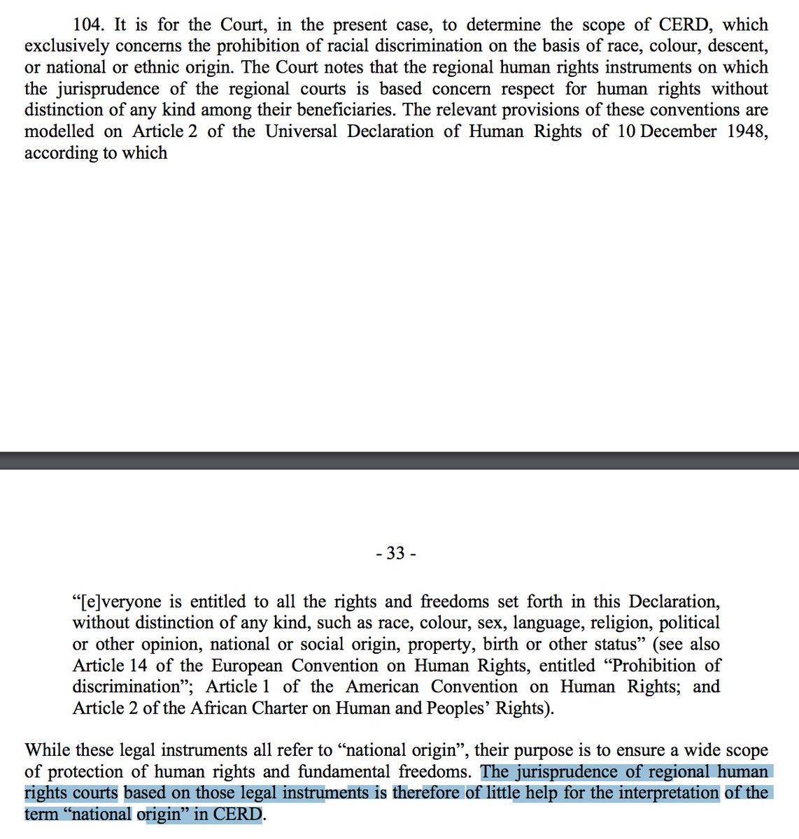 A key question in the case was whether the term ‘national origin’ in ICERD art 1(1) encompassed current nationality. Both parties referred to regional human rights instruments in their arguments. The Court said two things on this: 2/n