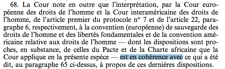 What is Diallo [68] in VCLT terms? ‘[I]s consistent with’ – ‘est en cohérence avec’ in original FR – is not entirely like the first leg of VCLT art 32 – ‘in order to confirm’/ ‘soit de confirmer’ – but also not entirely unlike it, so perhaps this is (unenumerated) VCLT art 32 6/n