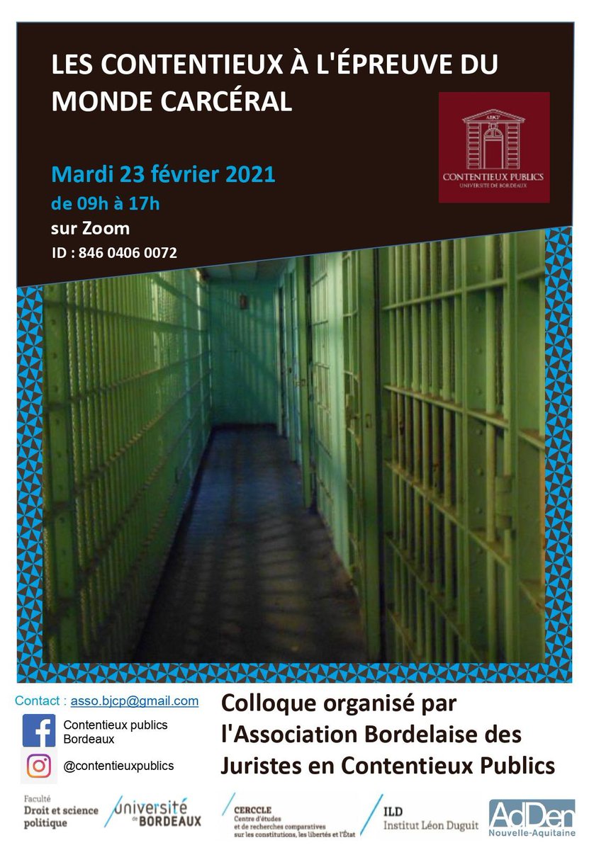 M2ContPublicBdx's tweet image. Le M2 Contentieux publics de Bordeaux organise le 23 février 2021 son colloque sur &quot;Les contentieux à l&apos;épreuve du monde carcéral&quot;. 

Evènement sur Zoom. Aucune inscription n&apos;est requise.