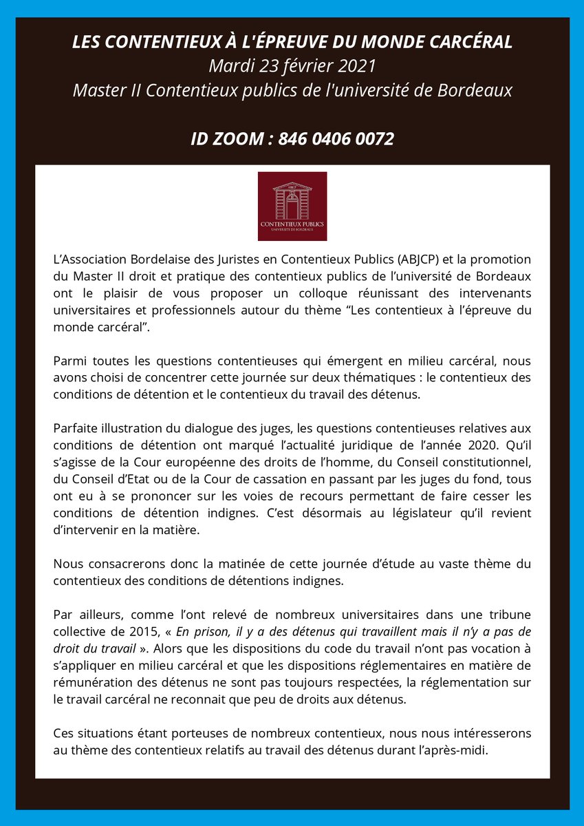 M2ContPublicBdx's tweet image. Le M2 Contentieux publics de Bordeaux organise le 23 février 2021 son colloque sur &quot;Les contentieux à l&apos;épreuve du monde carcéral&quot;. 

Evènement sur Zoom. Aucune inscription n&apos;est requise.