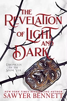 Finley learns more about herself and abilities than she ever knew existed. The handsome, rich, and very powerful Carrick just-so-happens to be the one to help her navigate her new world.
The Revelation of Light and Dark by Sawyer Bennett - mailchi.mp/trsor.com/the-…