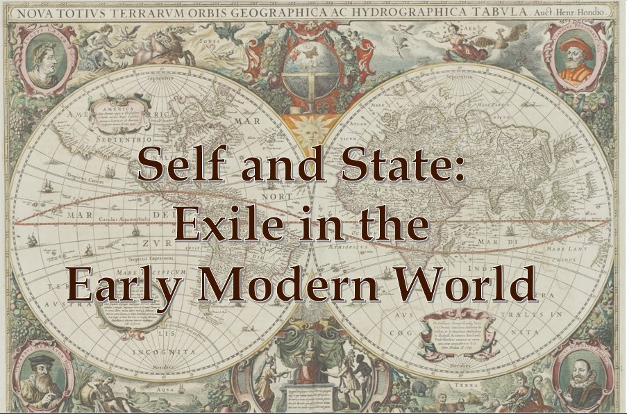 Registration is now open for Self and State: Exile in the Early Modern World conference! We have a wonderful programme, including keynotes Juliette Cherbuliez & Peter Burke, available here: selfandstate21.wordpress.com/programme/