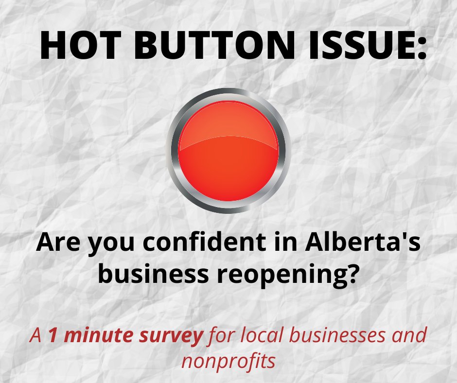 Are you confident in Alberta's business reopening? Help inform Chamber advocacy by sharing your insights: bit.ly/3d06PyF