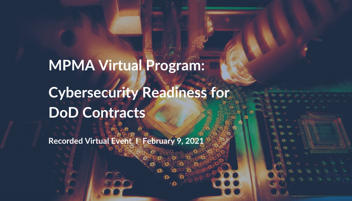 cyber_nines's tweet photo. Watch this recording from Feb.9 as CyberNINES joins @MPMA for an interactive discussion on the new Cybersecurity Maturity Model Certification (CMMC) as it relates to the Department of Defense (DoD) cybersecurity requirements https://t.co/2YV1DY9oHJ #cybernines #c9s, #cmmc #nist https://t.co/LBDWzhk5jW