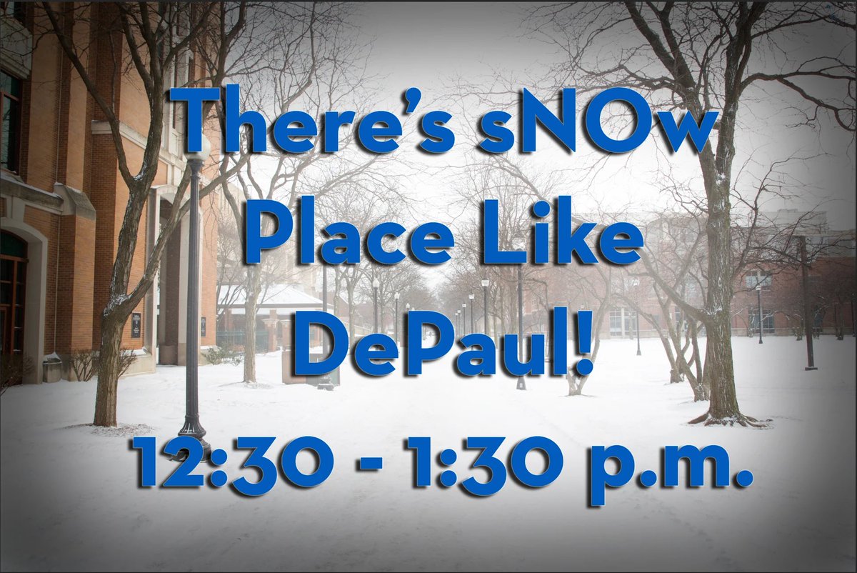 Don't miss the chance to increase your impact during the "There's sNOw Place like DePaul" Challenge! If DePaul receives 200 gifts between 12:30 - 1:30 p.m. CST, a donor who wishes to remain anonymous will give $50,000! #BlueDemonChallenge 

Link to give: challenge.depaul.edu