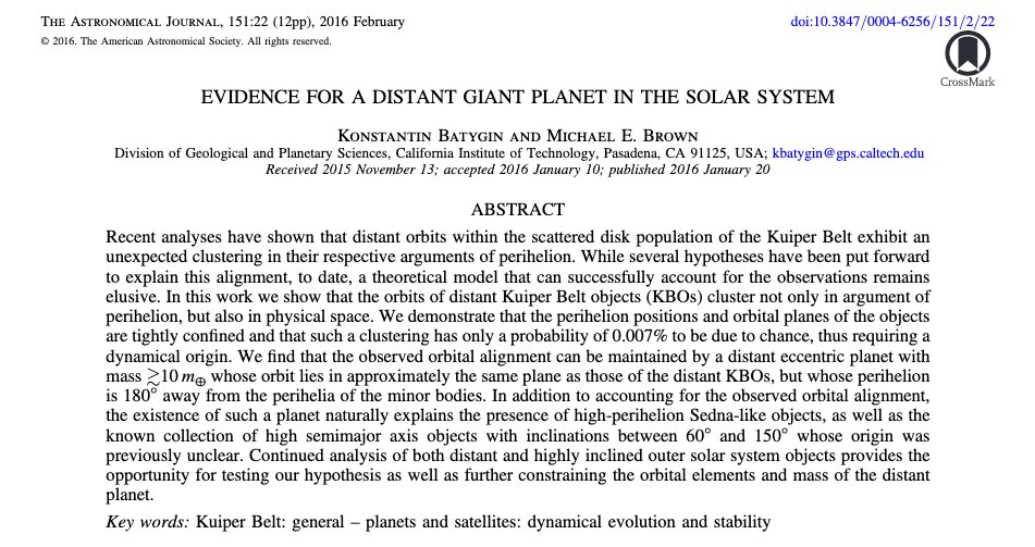Mike Brown & Konstantin Batygin originally set out to DISPROVE the new planet hypothesis! But instead, their simulations suggested a new planet, & even predicted its properties!The resulting paper set off the biggest planetary debate of the century since Pluto's demotion.