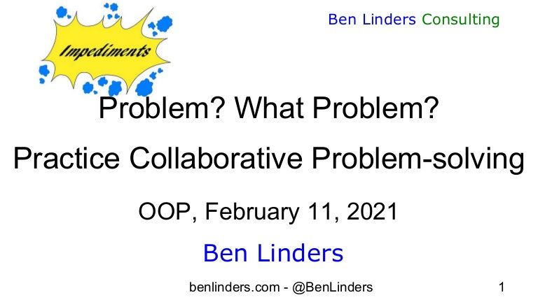 BenLinders's tweet image. Slides of my mini-workshop on collaborative problem solving from OOP 2021 - Thank you #oop2021 for hosting my session! buff.ly/2NmlIAQ