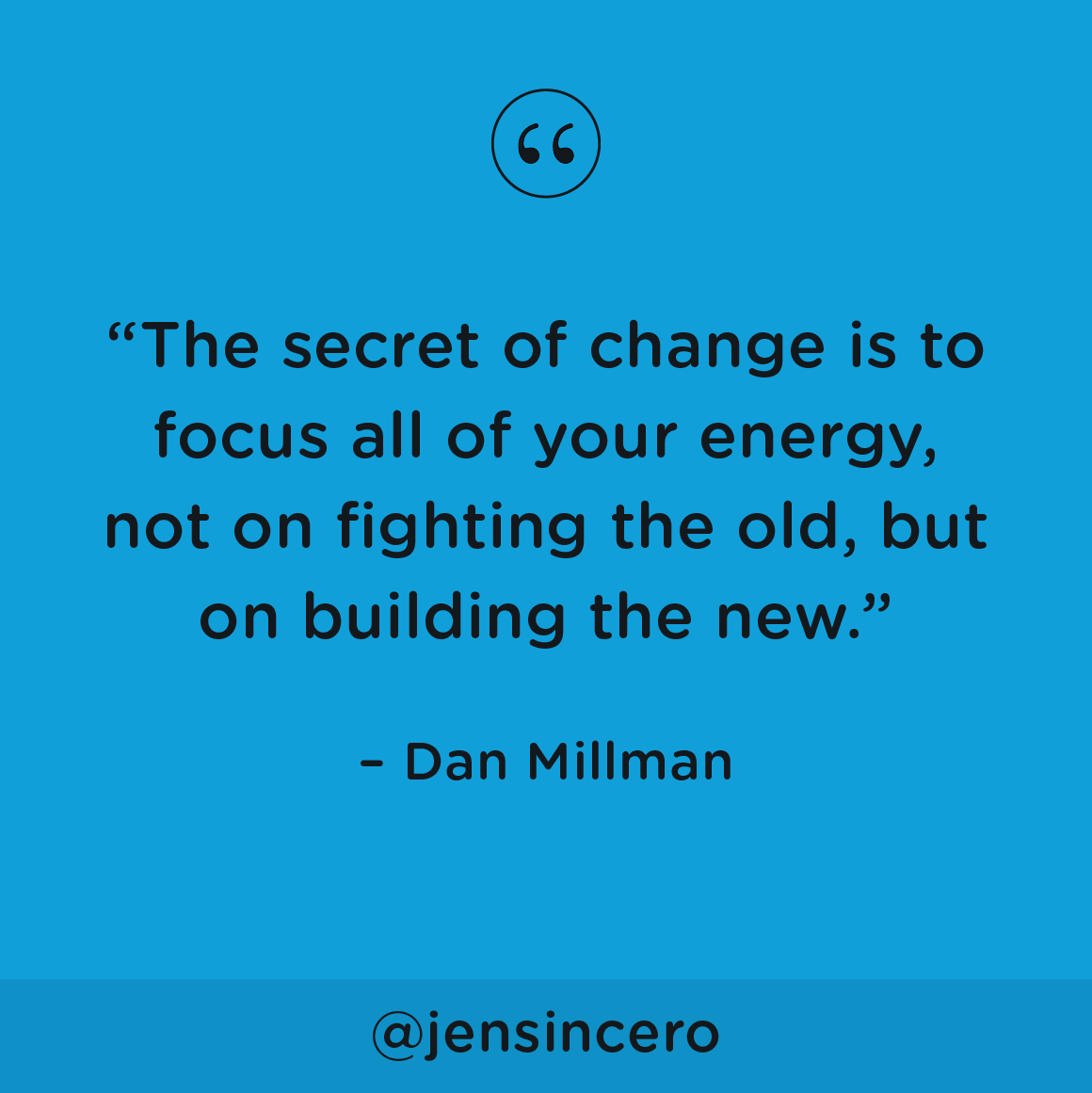 JenSincero's tweet photo. If you can’t beat change, which you can’t, you might as well join it by expecting it, embracing it, and not being so freaked out by it. #youareabadass #QOTD #ThursdayMotivation #ThursdayThoughts https://t.co/qFDV6Aw2UU