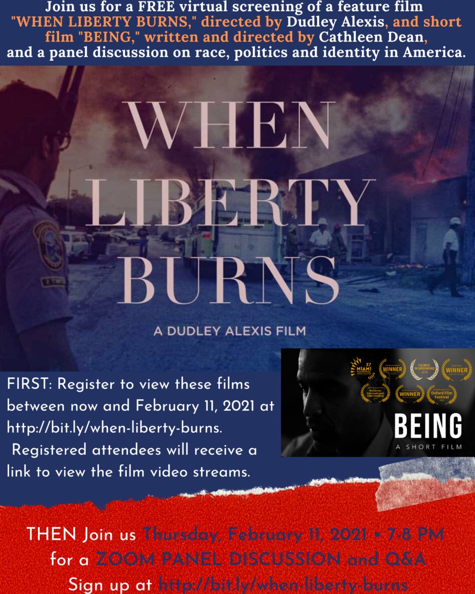 Register below to view 'When Liberty Burns' @DudleyAlexis & 'Being' @CatDean10. Then join @UMiamiCCE; @UMHumanities; & @UMSoC Center for Communication, Culture, & Change TONIGHT at 7pm for a panel discussion on race, politics, & identity in America. bit.ly/when-liberty-b…