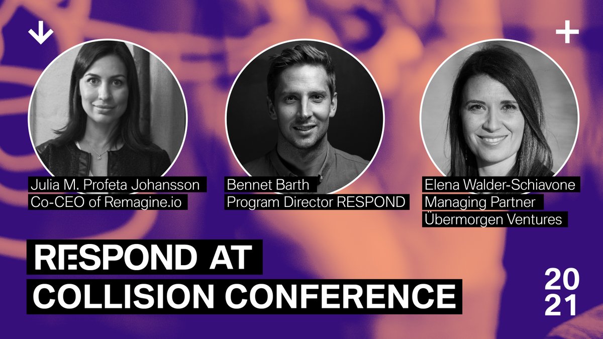 respond_acc's tweet photo. RESPOND is partnering with the Impact Track at @WebSummit, @CollisionHQ, and @RISEConfHQ for a Startup Roundtable on #financialmanagement, #fundraising, and #negotiations.
#HowWillYouRESPOND #ChangeFocusToChange #ResponsibleLeadership
@bmwfoundation @utum_muc https://t.co/6QWoPItJ7J
