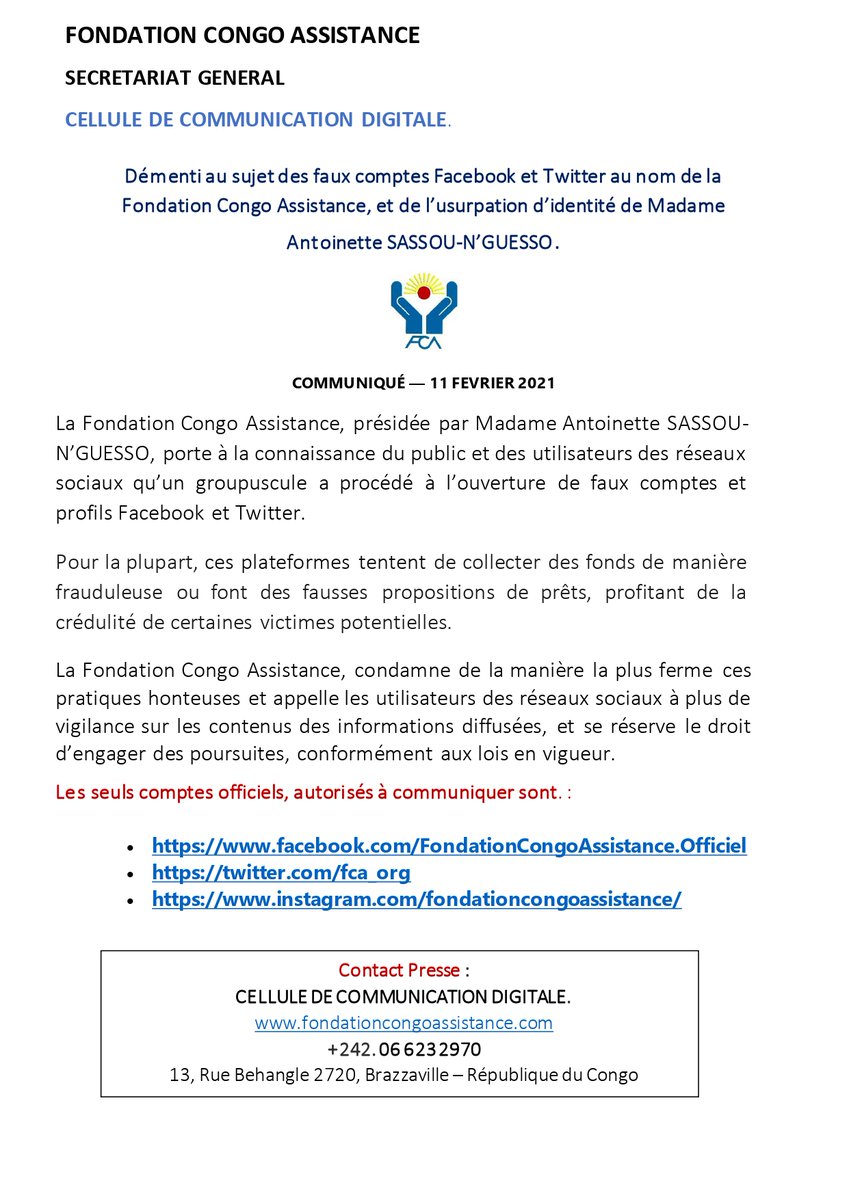 fca_org's tweet photo. 🚨COMMUNIQUE I  Démenti au sujet des faux comptes Facebook et Twitter au nom de la Fondation Congo Assistance, et de l’usurpation d’identité de Madame Antoinette SASSOU-N’GUESSO. 

#fakesnews @ThMoungalla @DRTVHD #chezmoiaucongo @RFI_Tech @RFI @AFRICA24TV @africanewsfr I https://t.co/kpqBNCGytQ