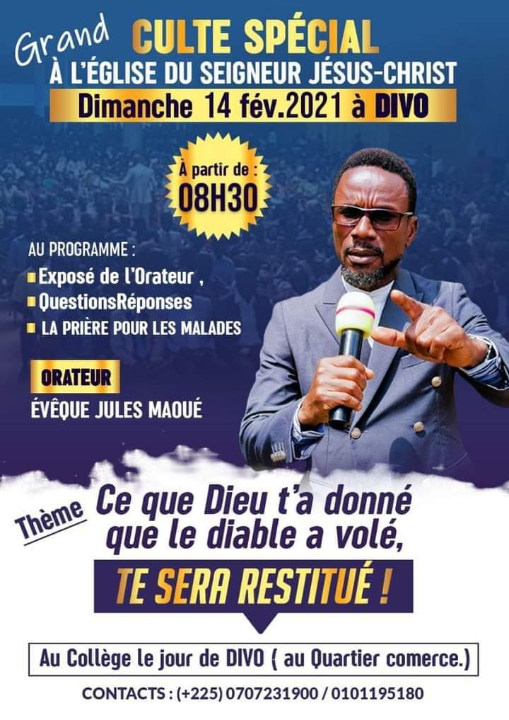 brouabe's tweet image. #CULTES #PROGRAMMES #SPECIAUX

Dieu veut vous sauver, venez recevoir la seule vérité de votre temps au travers de ces programmes. 

KOUNFAO  DIVO  N'GUESSANKRO , la vérité qui vous affranchira... NE MANQUEZ PAS !!!
