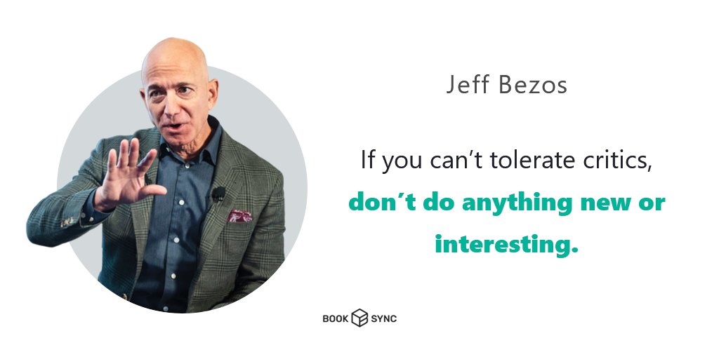_booksync_'s tweet image. “If you can’t tolerate critics, don’t do anything new or interesting.” 
— Jeff Bezos (.@JeffBezos)

#inspiration #inspirational #MotivationalQuotes #motivational #Entrepreneur #Entrepreneurship #businesstip #quotes #ces2021 #ThursdayThought