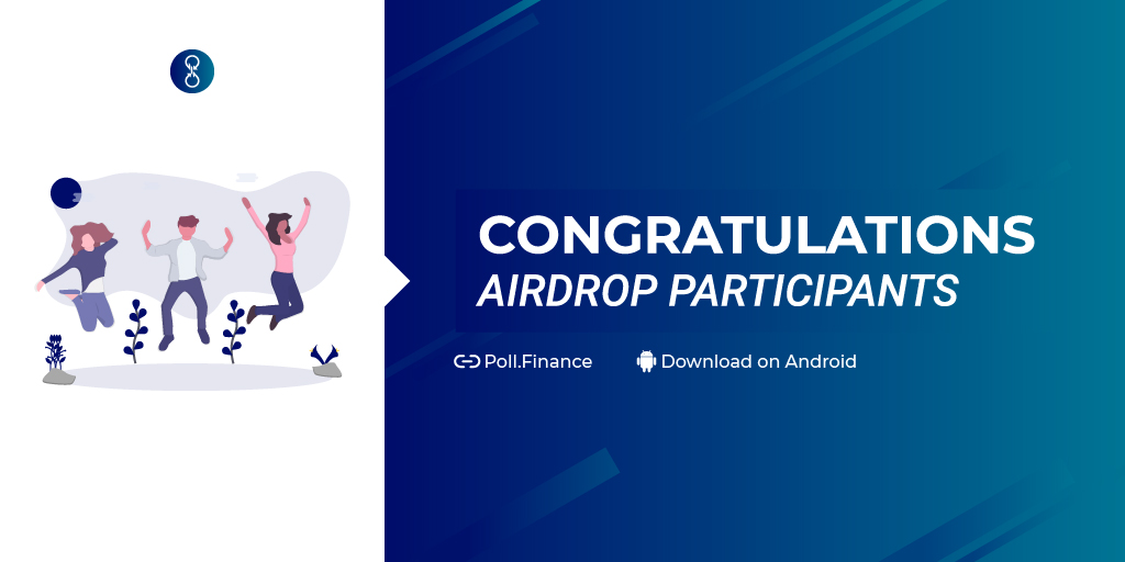 Congratulations to #AIRDROP participants!

Full information about the AIRDROP here : t.me/pollfinance/11

Download the v1 Android app now : poll.finance/download

Visit Polls and get rewards : poll.finance/trendingpolls

$POLL $DEFI