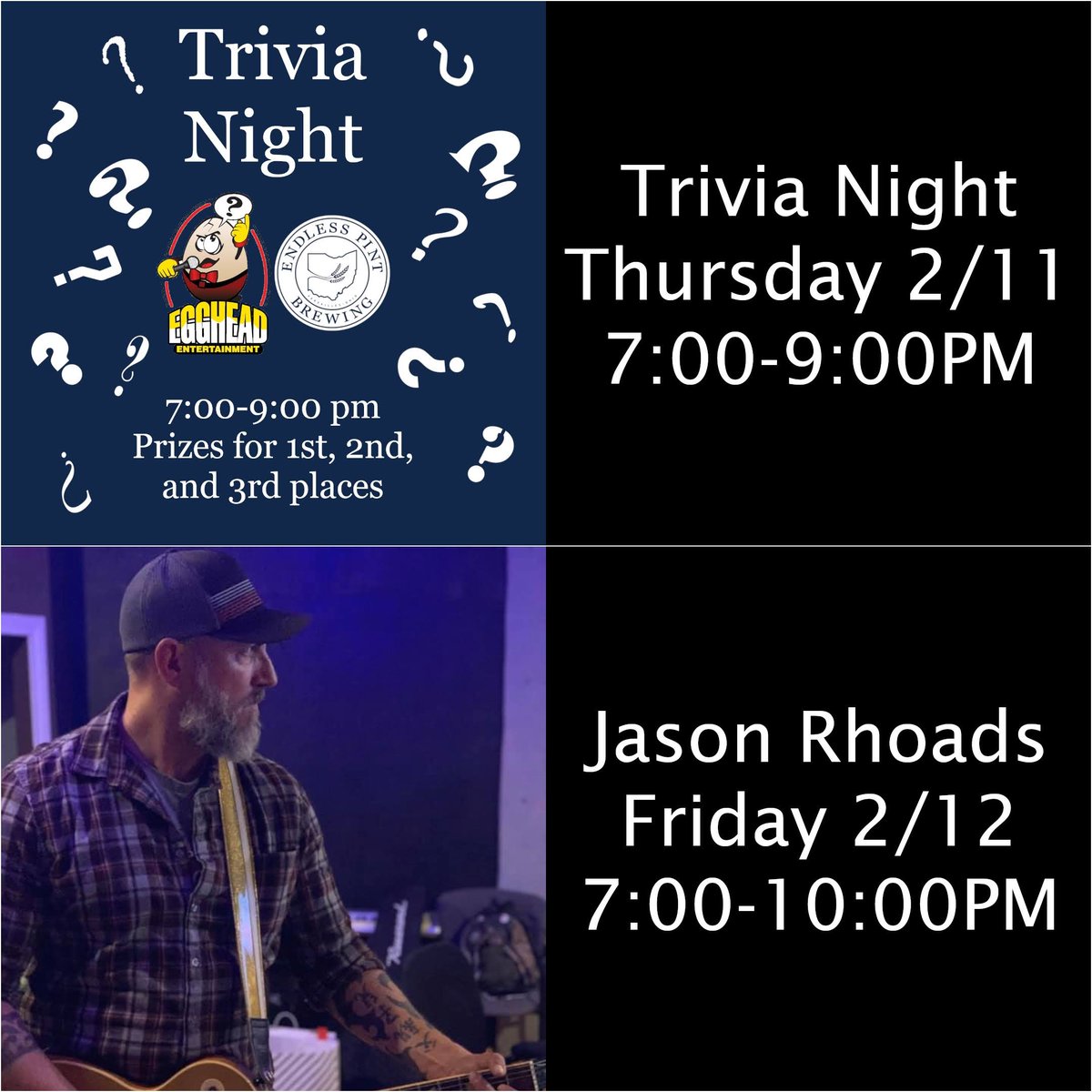 Trivia Night this evening at 7pm and Jason Rhoads is playing Friday at 7pm.

For Trivia please call ahead to reserve a spot for you team.  It is free to play and there are prizes for 1st, 2nd, and 3rd places.

#EndlessPintBrewing #OhioBeer #TriviaNight #LocalMusic #🤘