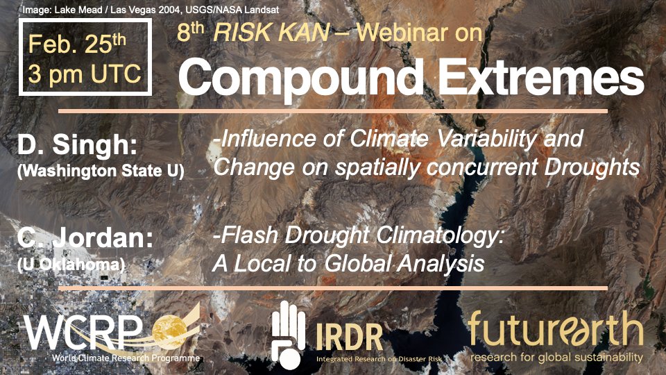 KKornhuber's tweet image. Join the 2nd season kick-off of the @kan_risk webinar on #CompoundExtremes co-hosted with C. Raymond (@regclimo) on Feb. 25th with a special issue on #drought featuring:

Deepti Singh (@ClimateChirper) and Christian Jordan. 

Join: listserv.gwdg.de/mailman/listin…