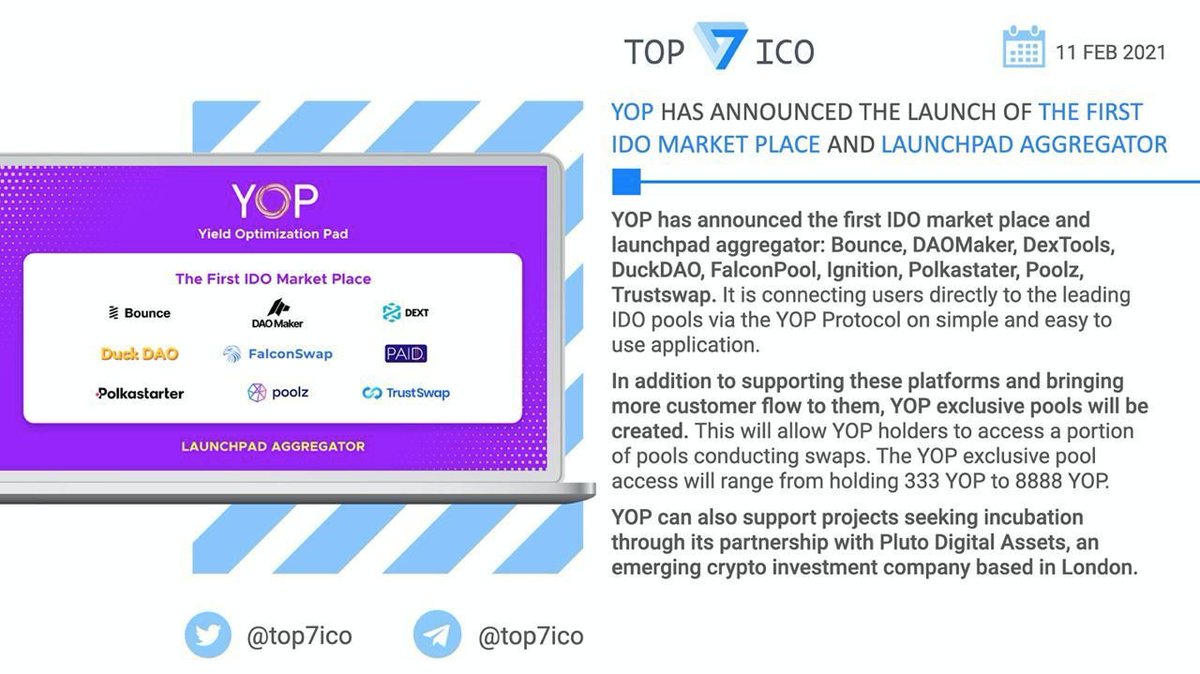 top7ico's tweet photo. 🚀@YOPfi $YOP has announced the launch of the First IDO Market Place and Launchpad Aggregator

YOP aggregates @bounce_finance, @TheDaoMaker, @DEXToolsApp, @dao_duck, @Falcon_Swap, Ignition (by @paid_network), @polkastarter, @Poolz__, @TrustSwap.

👉 https://t.co/1y7691SfhE https://t.co/rZ6q6q8McS