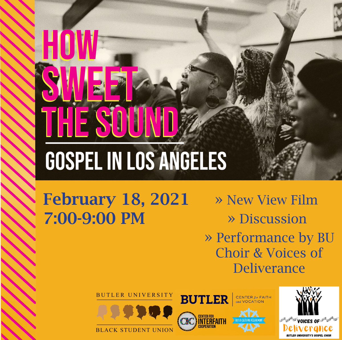 ButlerDiversity's tweet image. Join the CFV for “How Sweet the Sound: Gospel in Los Angeles,” the first #CFVNewViewFilm of the semester! This event begins at 7pm and includes a special performance by BU’s Choir and Voices of Deliverance.