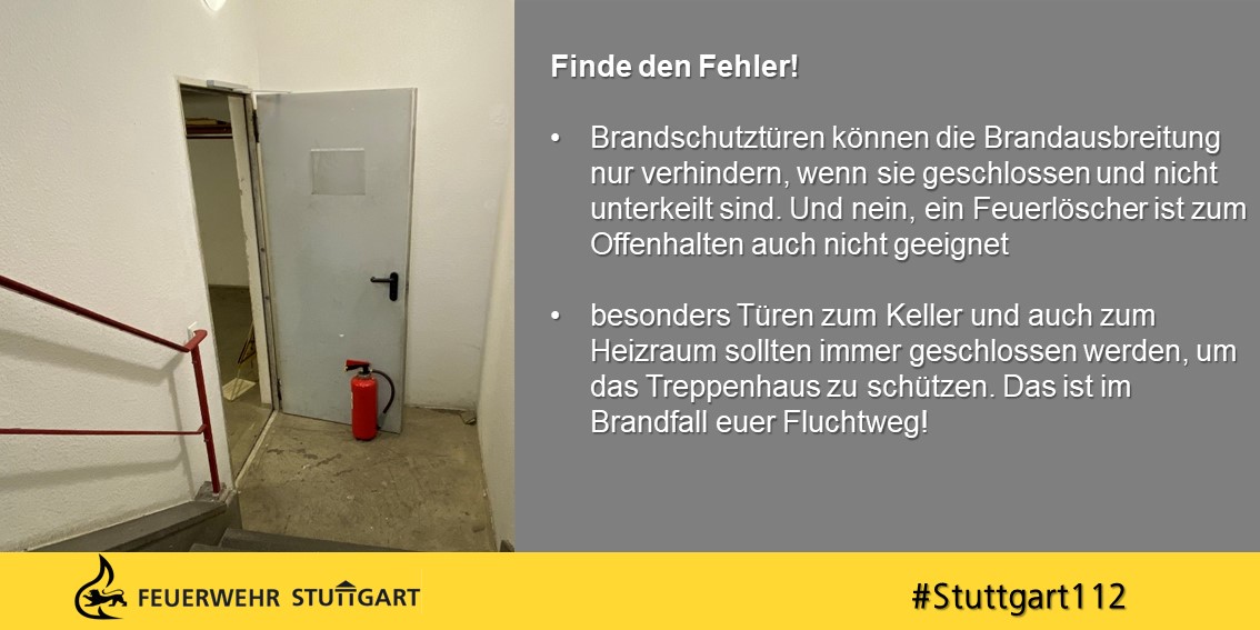 stuttgart_stadt's tweet photo. ❗️Nur eine geschlossene Brandschutztür kann die Ausbreitung eines Brands verhindern 🔥. #112live #Stuttgart112 https://t.co/Z2FLSiUsBY