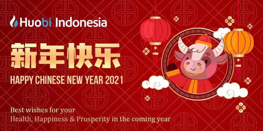 Happy Chinese New Year 2021, best wishes for your Health, Happiness &amp; Prosperity in the coming year. Year of Ox (Bullish)