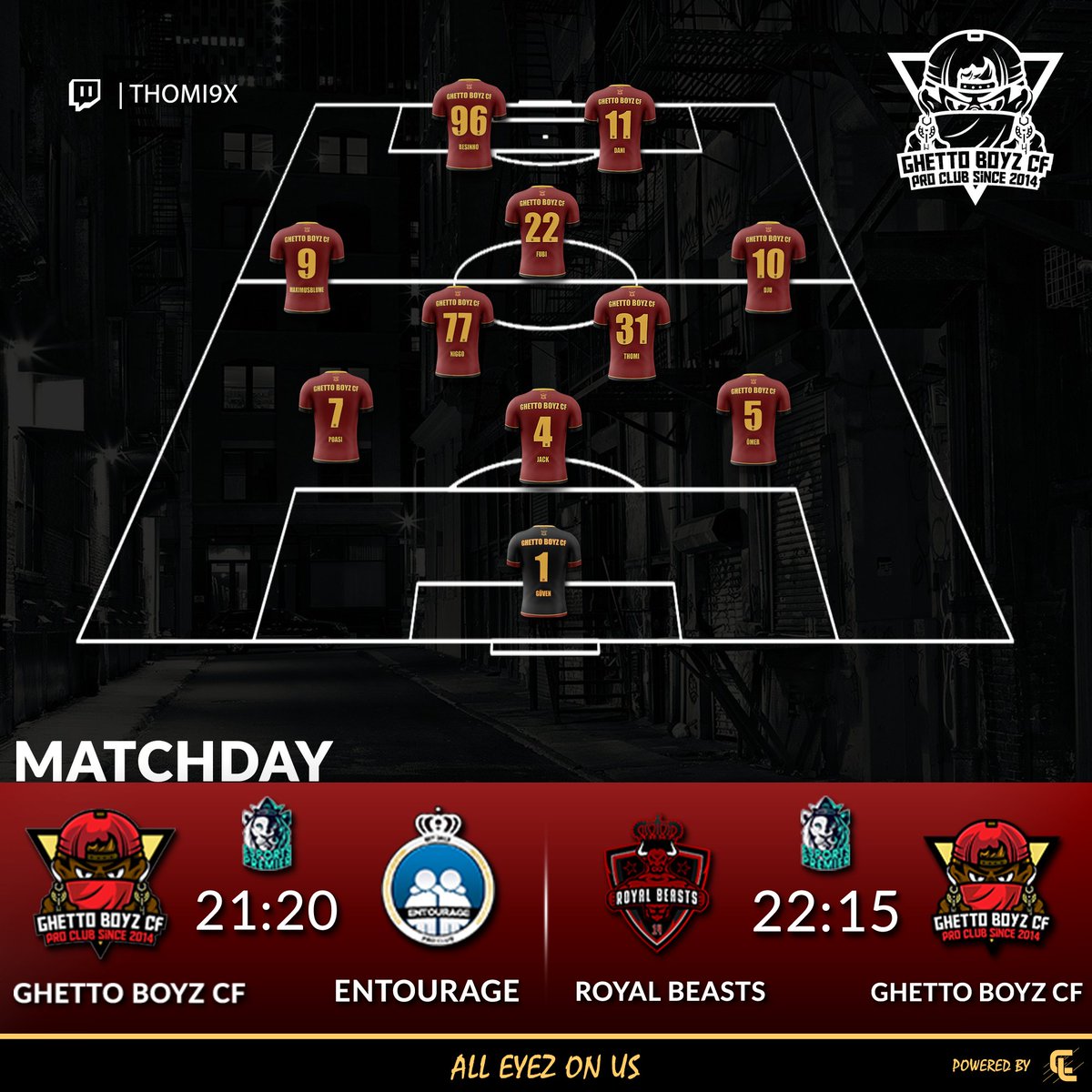 ❤️🖤💛 MATCHDAY ❤️🖤💛

🏆| <a href="/VPGPremier/">VPG Esports Premier</a>  
🕘| 8:20 UK
🆚| <a href="/TeamEntourage/">TeamEntourage</a>
🕘| 9:15 UK
🆚| <a href="/beasts_14/">Royal Beasts 14</a>

🎬| live on: twitch.tv/thomi9x