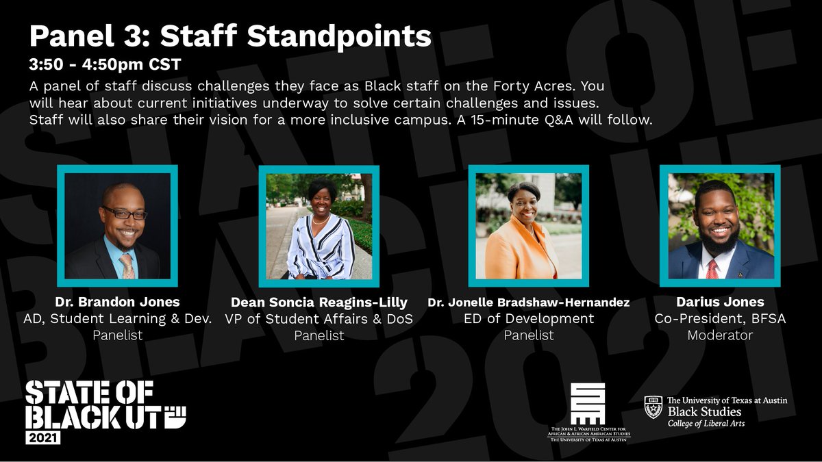 Warfield_UT's tweet photo. [🧵THREAD]

Day 2 of #StateofBlackUT, Reality Check, begins in less than TWO HOURS! 

Register here, if you have not already: https://t.co/EYxLCtPnzC

Find information on all our panelists below! https://t.co/4Zoqp2ESOR