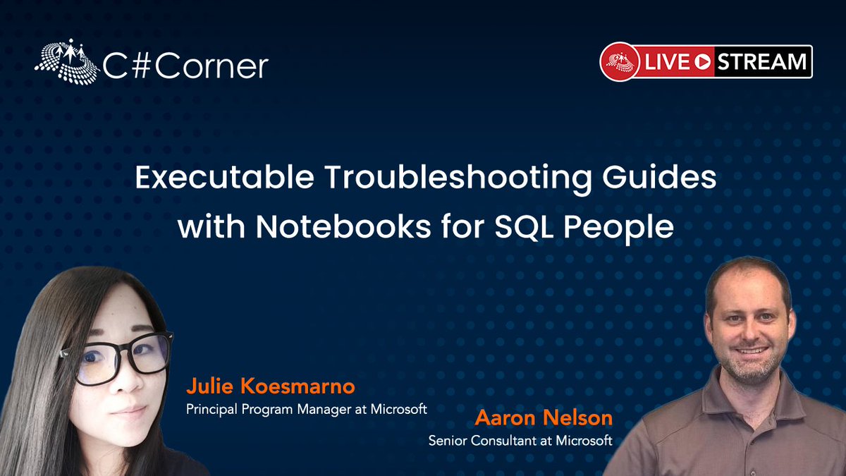 CsharpCorner's tweet image. Did you miss @mssqlgirl &amp;amp; @SQLvariant session on &quot;Executable Troubleshooting Guides with Notebooks for SQL People&quot; at SQL Server Virtual Conference?

You can now watch it here: bit.ly/3aOtb3m

#SQLServer #SQLConference #SQLdba #sqlqueries #sqlfamily #csharpliveshow