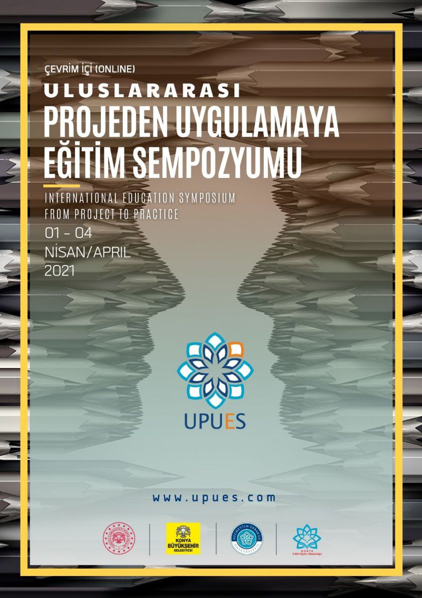 Çalışmalarınız, Geleceğin Projelerine İlham Olsun!

#UPUES2021
#KonyaMEM