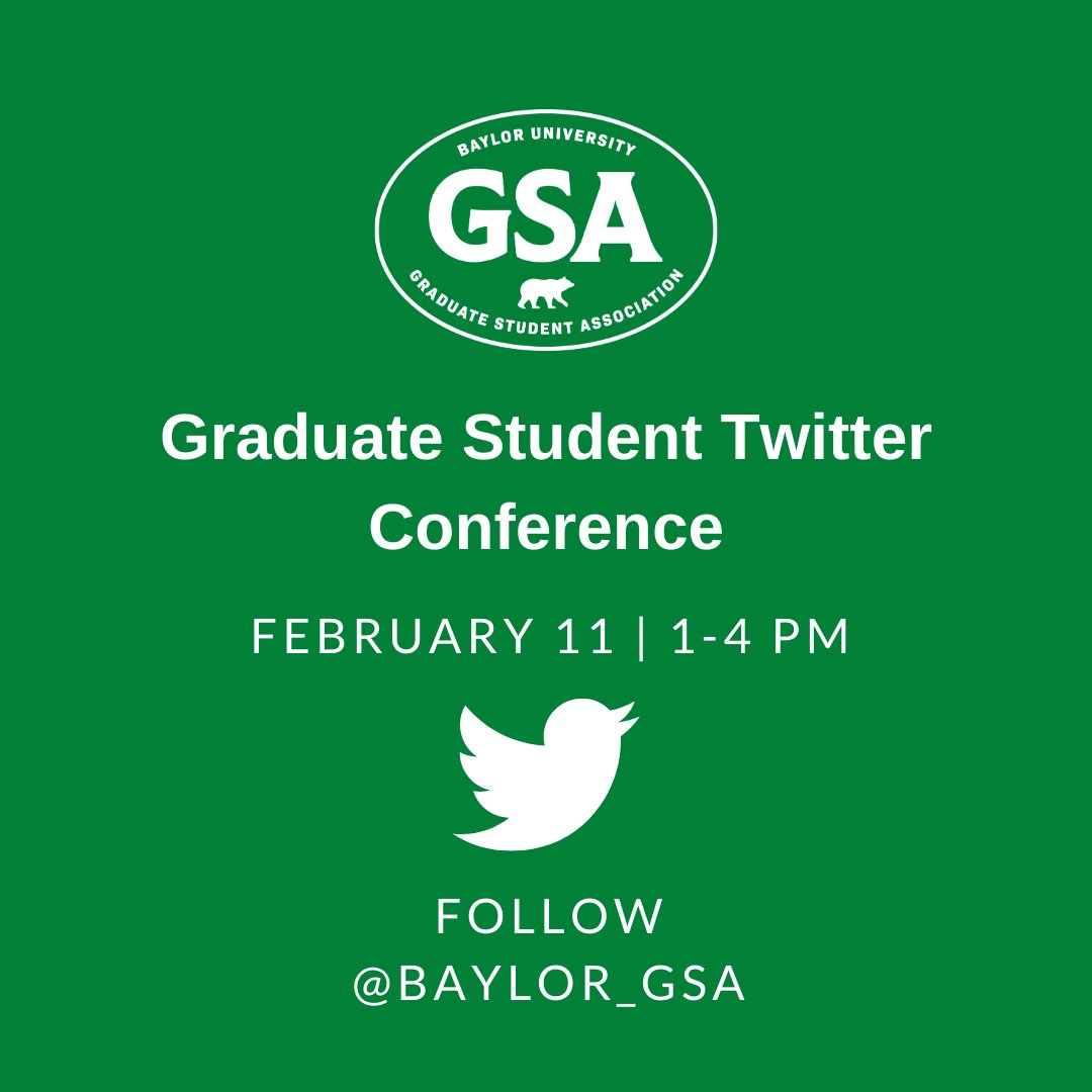 Baylor_GSA's tweet photo. Don't forget to tune in today from 1:00-4:00 pm for the Graduate Student Twitter Conference! https://t.co/V18Sd6fOnI