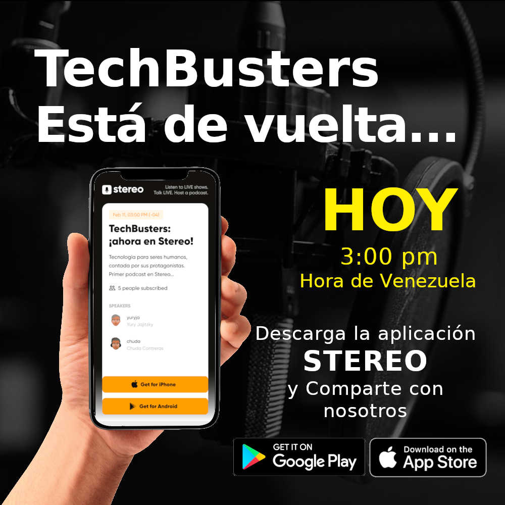 techbustersve's tweet image. No te pierdas En Vivo “TechBusters: ¡ahora en @app_stereo!” Baja la App en tu tienda favorita. HOY, 03:00 PM hora de Venezuela (19:00 GMT) stereo.com/u/r21dcBcvBBuT