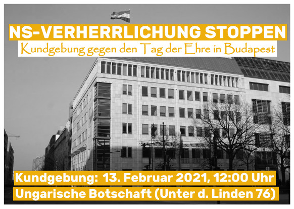 13.02. | 12:00 Uhr | Ungarische Botschaft | Unter d. Linden 76

Europa mehr als 76 Jahre nach dem Ende des deutschen Faschismus: überall arbeiten rechtskonservative, neurechte und Neonaziparteien an einer geschichtspolitischen Wende.

(2/4)

#b1302 #NSVerherrlichungStoppen