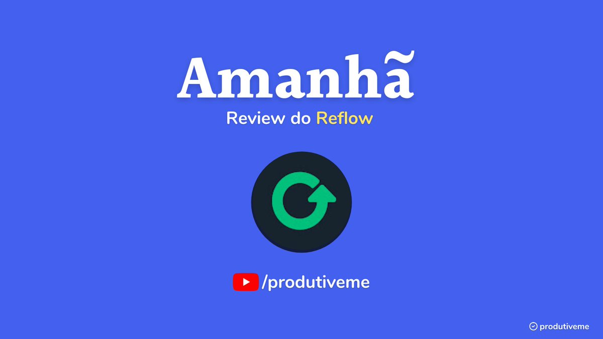 produtiveme's tweet photo. Amanhã tem vídeo novo em nosso canal ✌

Falaremos sobre o @ReflowHQ. 

Se você ainda não é inscrito no nosso canal, meu conselho é já ir se inscrever agora mesmo, para não esquecer 😁

https://t.co/h1vnhyMvLH

#reflow #produtiveme #youtube #produtividade #nocode https://t.co/ZoOPfObIGN