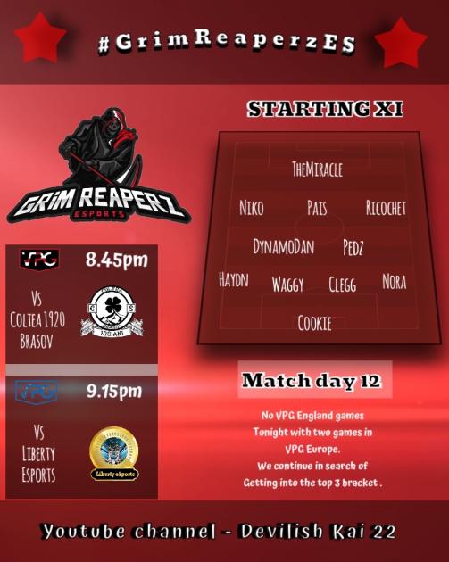 🏆<a href="/OfficialVPG/">Virtual Pro Gaming</a> Line Up and Fixtures!!

🇪🇺League 4 North 

⚽️Grim Reaperz 🆚 <a href="/1920_cs/">Cs Coltea 1920 Brasov eSports</a> 
     8:45 UK

⚽️Grim Reaperz 🆚 @Liberty_eSp 
     9pm UK

💥Graphics- @Halfordwow

📽️Stream Starts 7pm UK - youtube.com/channel/UC3zTH…

#GRE