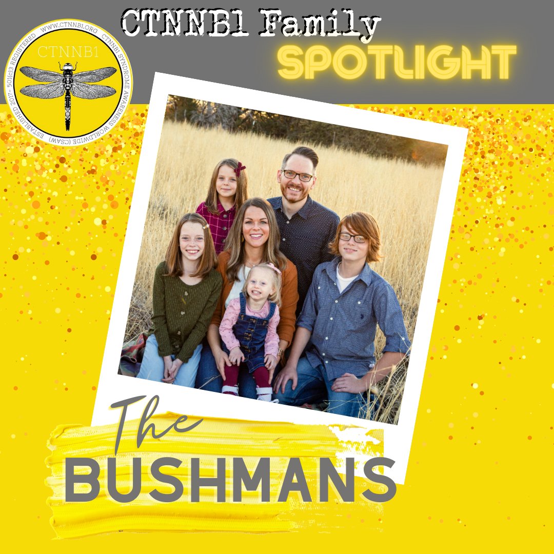 Meet the Bushmans! Today they are sharing the their family's story at ctnnb1.org/post/meet-the-….

Interested in sharing your story? Send us a message!
